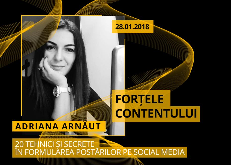 Adriana Arnaut, social media in culise, fortele contentului