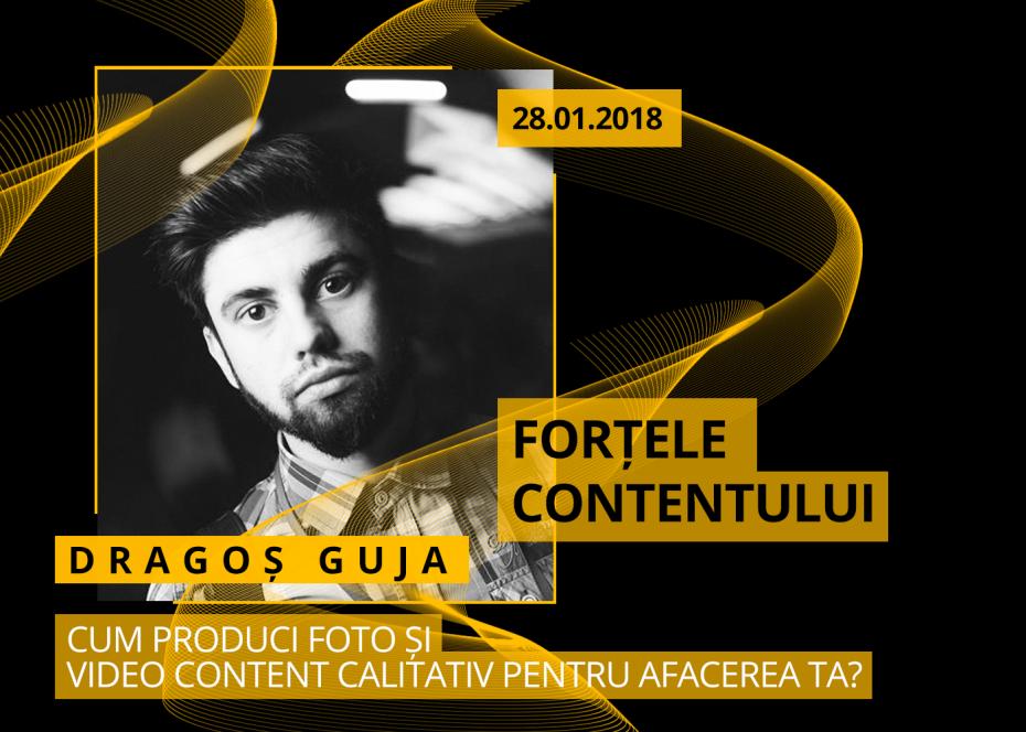 Dragos Guja, social media in culise, fortele contentului