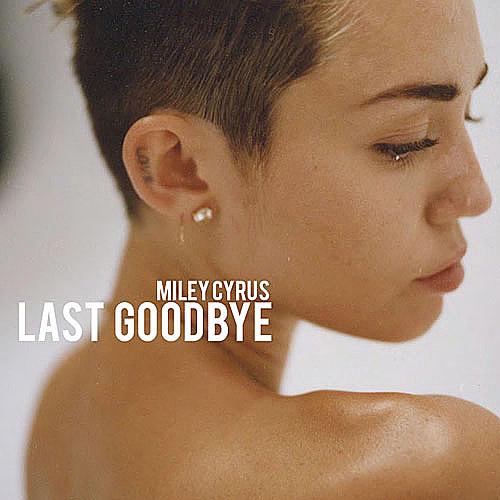 miley-last-goodbye