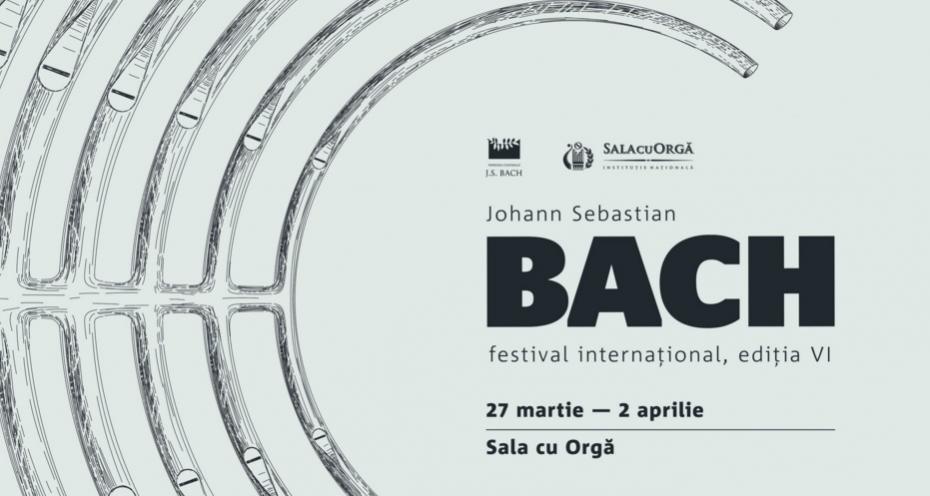 Savurează muzica clasică la cea de-a VI-a ediție a Festivalului Internațional „J.S. Bach”