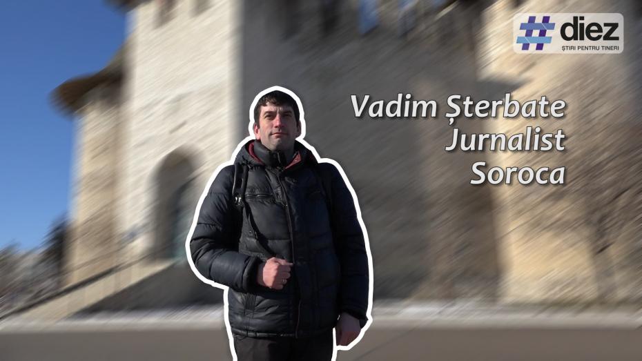 (video) Unde-s tinerii. Vadim Șterbate, jurnalist la Soroca: În satele noastre s-au păstrat tradiții și oameni interesanți