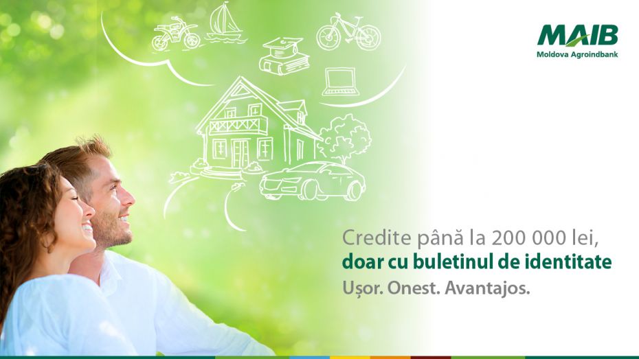 Moldova Agroindbank oferă credite de până la 200 000 lei, doar cu buletinul