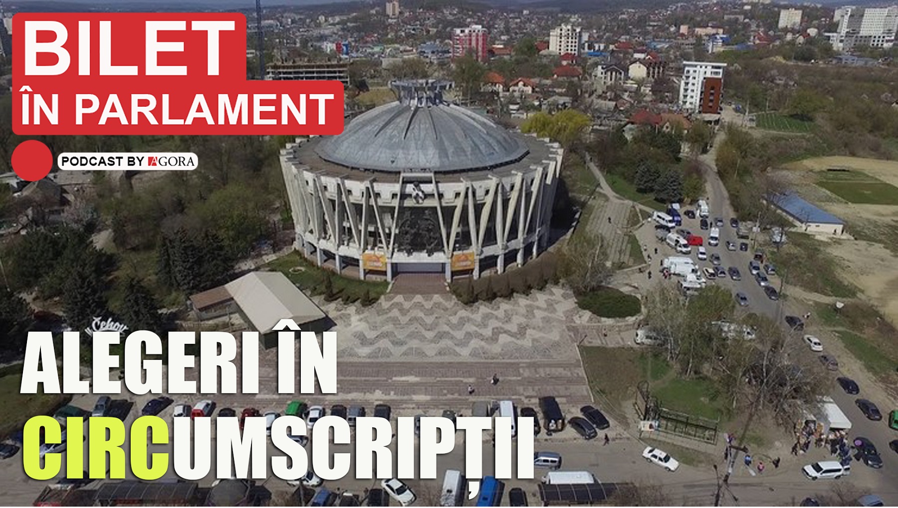 (podcast) Bilet în Parlament: Cine candidează în cele 4 circumscripții pentru funcția de deputat?