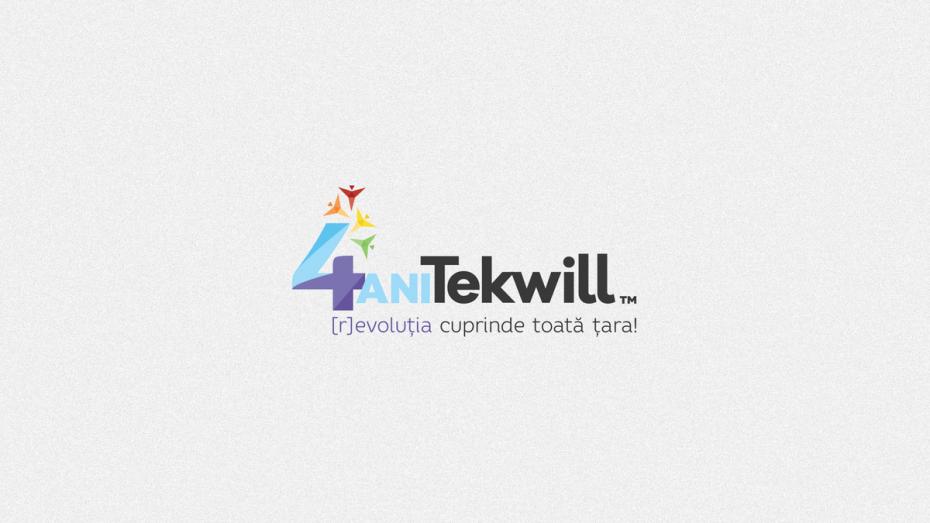 4 ani de TEKWILL – „[r]evoluția cuprinde toată țara”