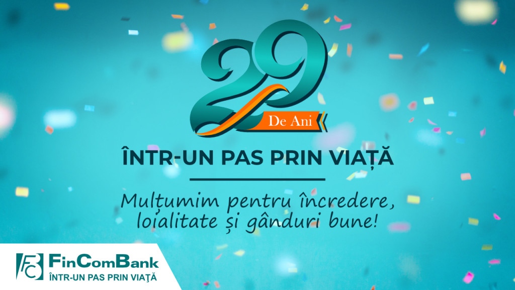 FinComBank – de 29 de ani într-un pas prin viață