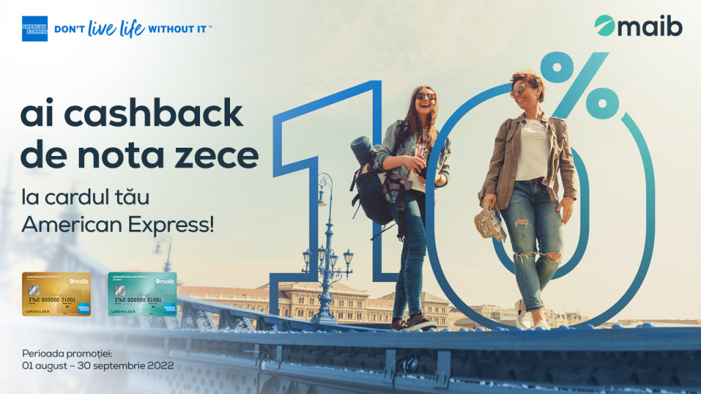 Cardul tău American Express de la maib îți aduce cashback de nota 10