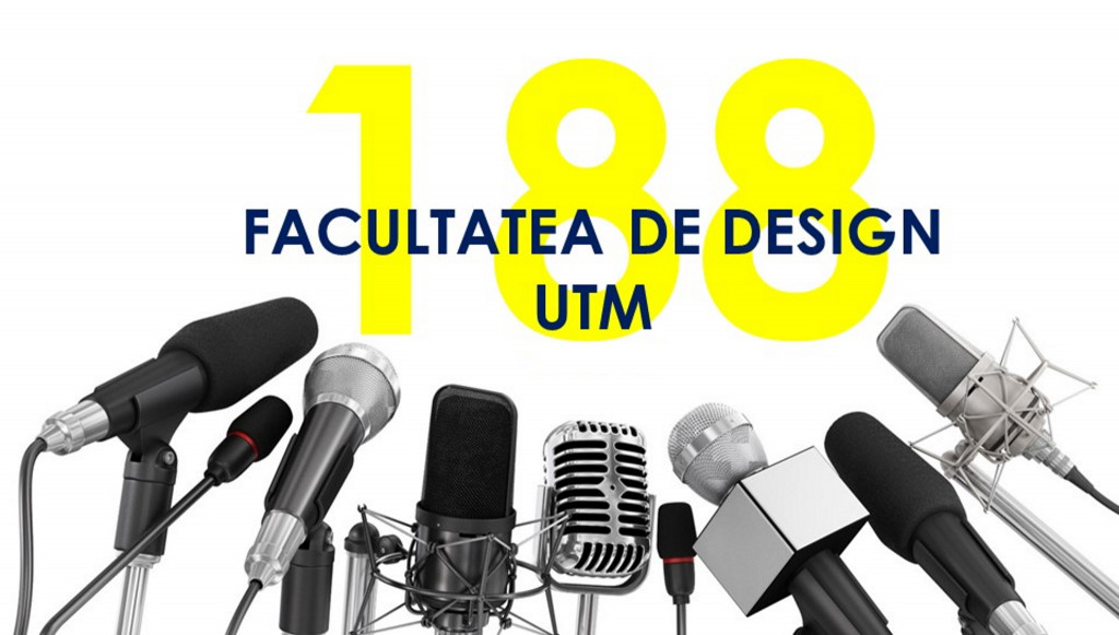 Facultatea de Design a UTM pășește în noul an de studii cu aspirații și visuri mărețe