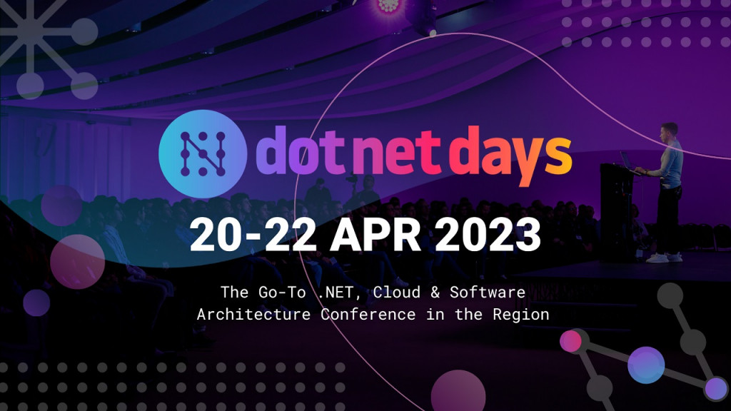 Dotnetdays – cea mai mare conferință de .NET, Cloud și arhitectură software revine pe 22 Aprilie 2023