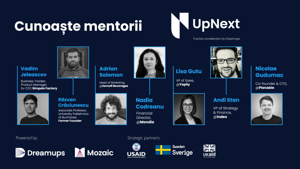 Cunoaște trei dintre cei șapte mentori rezidenți ai acceleratorului de tracțiune pentru start-upuri tehnologice – UpNext by Dreamups