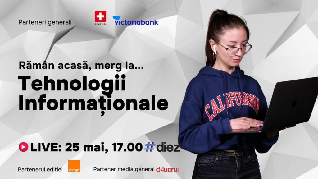 „Rămân acasă, merg la…” #diez invită viitorii studenți interesați de IT la un nou eveniment online de orientare în carieră