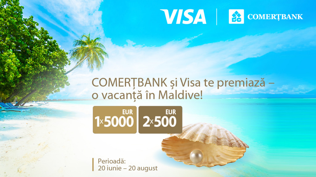 Campanie promoțională: „COMERȚBANK și Visa te premiază – o vacanță în Maldive!”