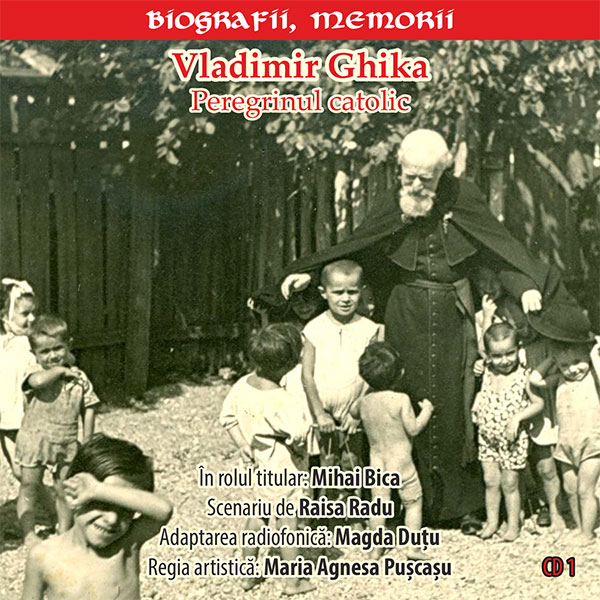 Spectacolul radiofonic „Vladimir Ghika”