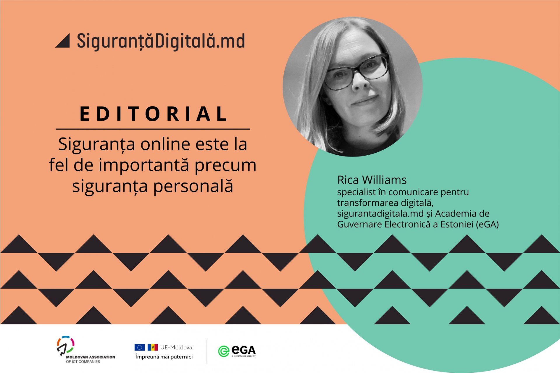 Siguranța online este la fel de importantă precum siguranța personală. Editorial semnat de Rica Williams, specialistă în comunicare pentru transformarea digitală