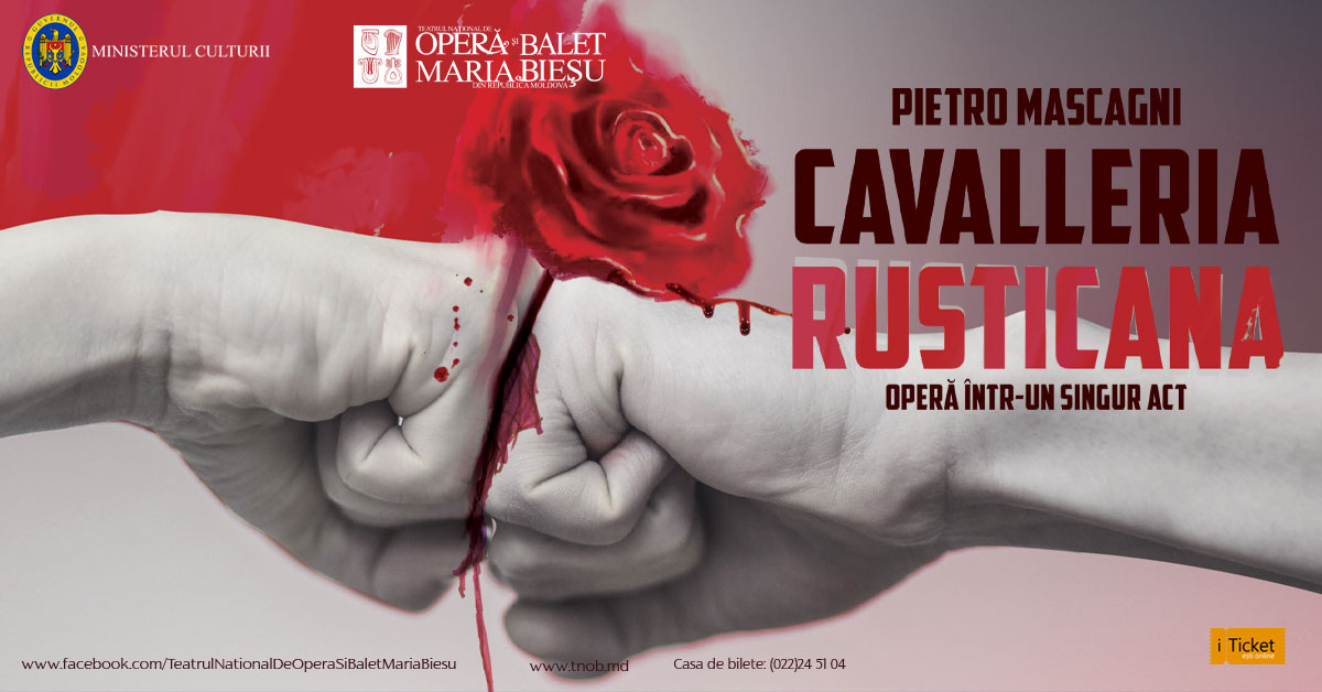 Spectacolul de operă „Cavalleria rusticana”