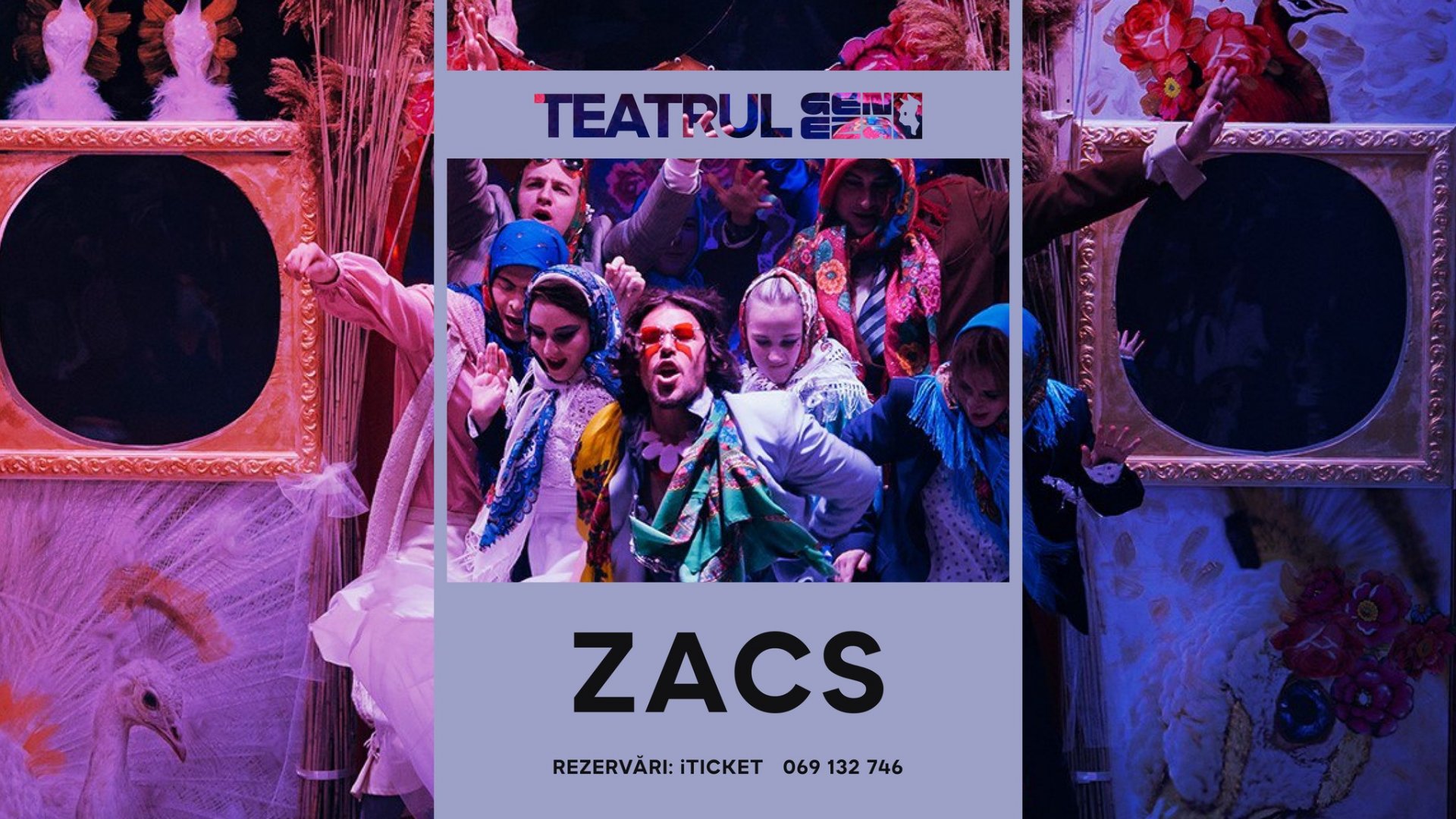 Spectacolul „ZACS”