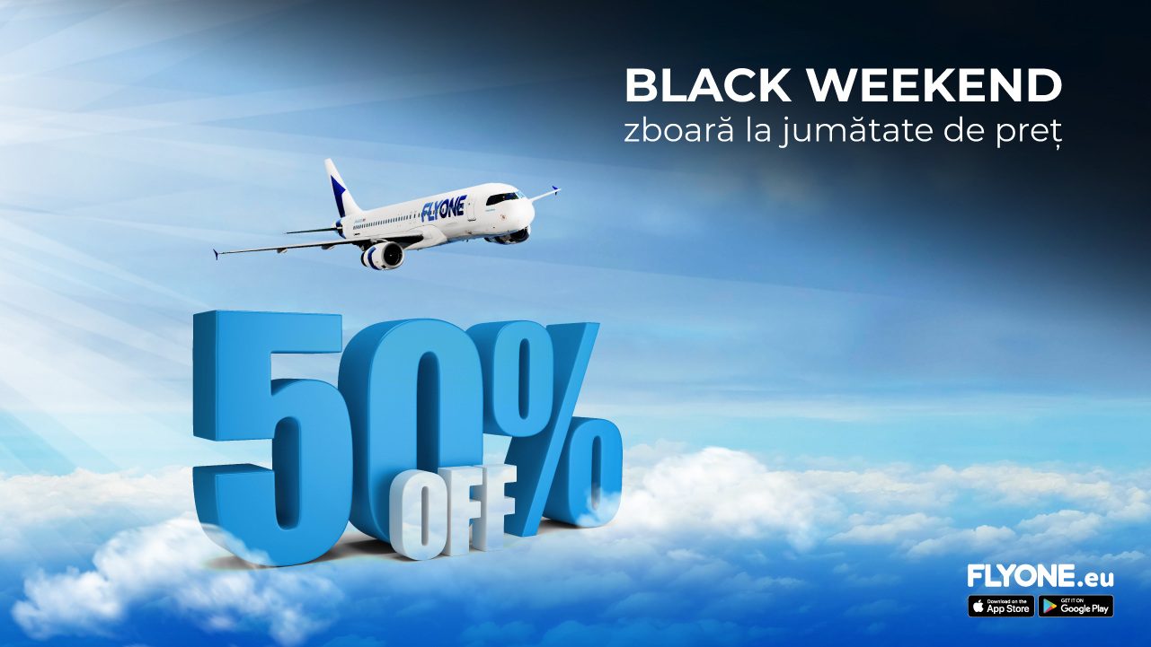 De Black Friday, FLYONE anunță reduceri de 50 % la biletele de avion