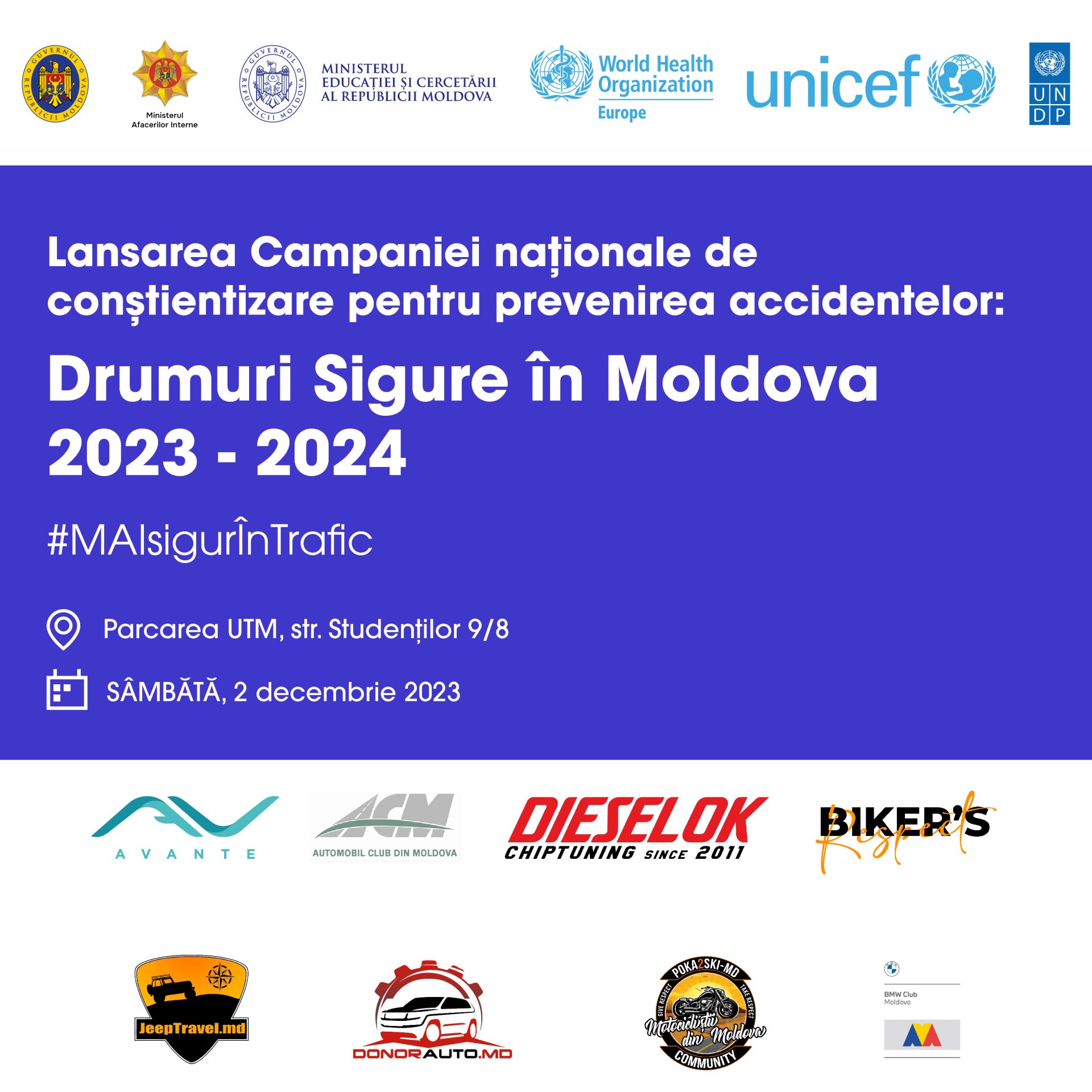 Lansarea campaniei de informare „Drumuri sigure în Moldova”