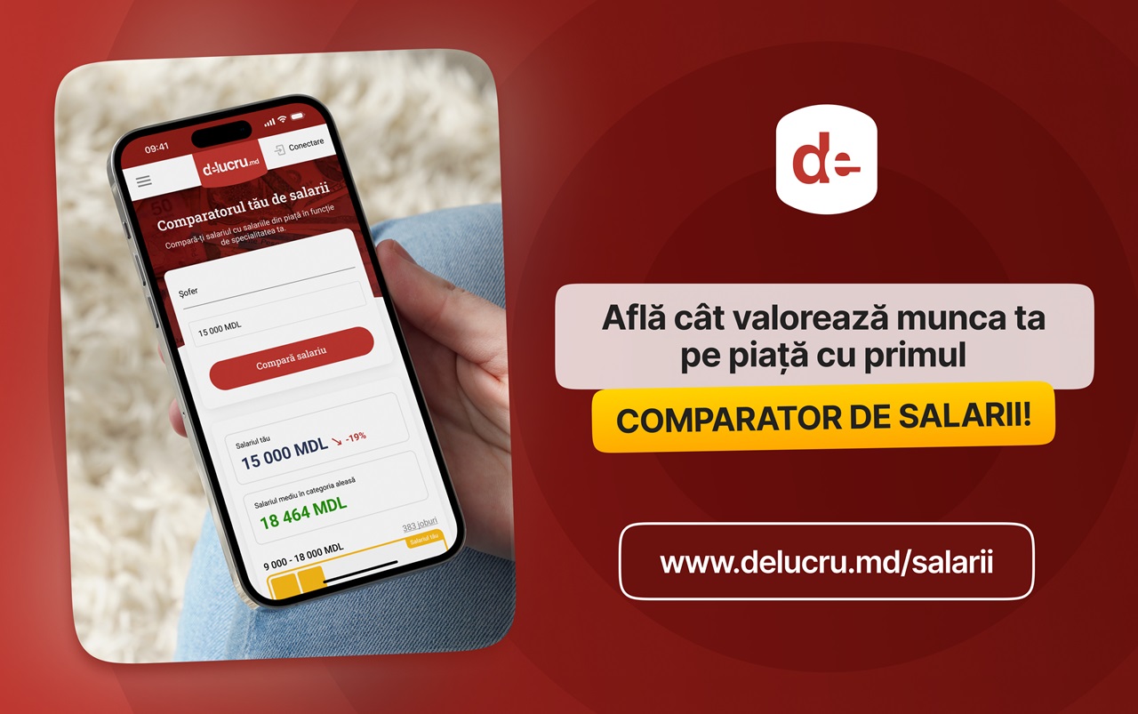 Cum să te evaluezi corect salarial? Site-ul cu locuri de muncă delucru.md lansează primul instrument online pentru căutarea și compararea salariilor din Moldova