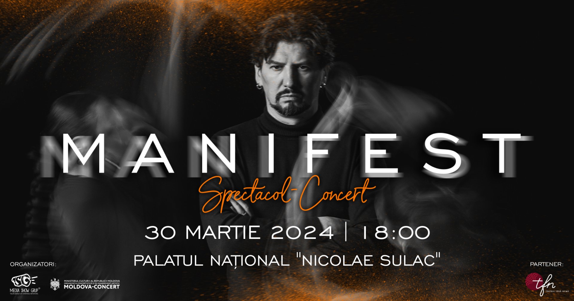 MANIFEST – Show de Generație Nouă la Palatul Național „Nicolae Sulac”