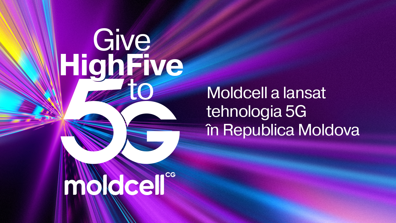 Conectivitate fără limite: Moldcell a lansat tehnologia 5G în Republica Moldova