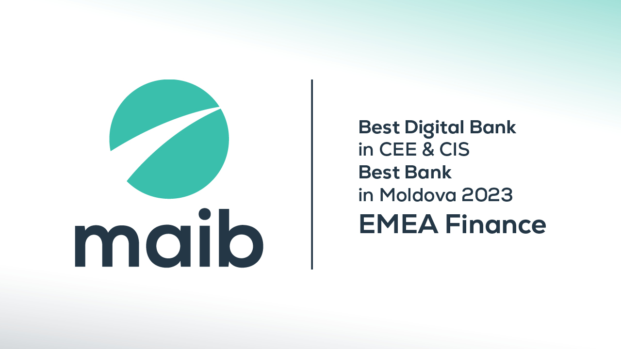 Maib a fost desemnată „Cea mai digitală bancă din regiune” de către EMEA Finance