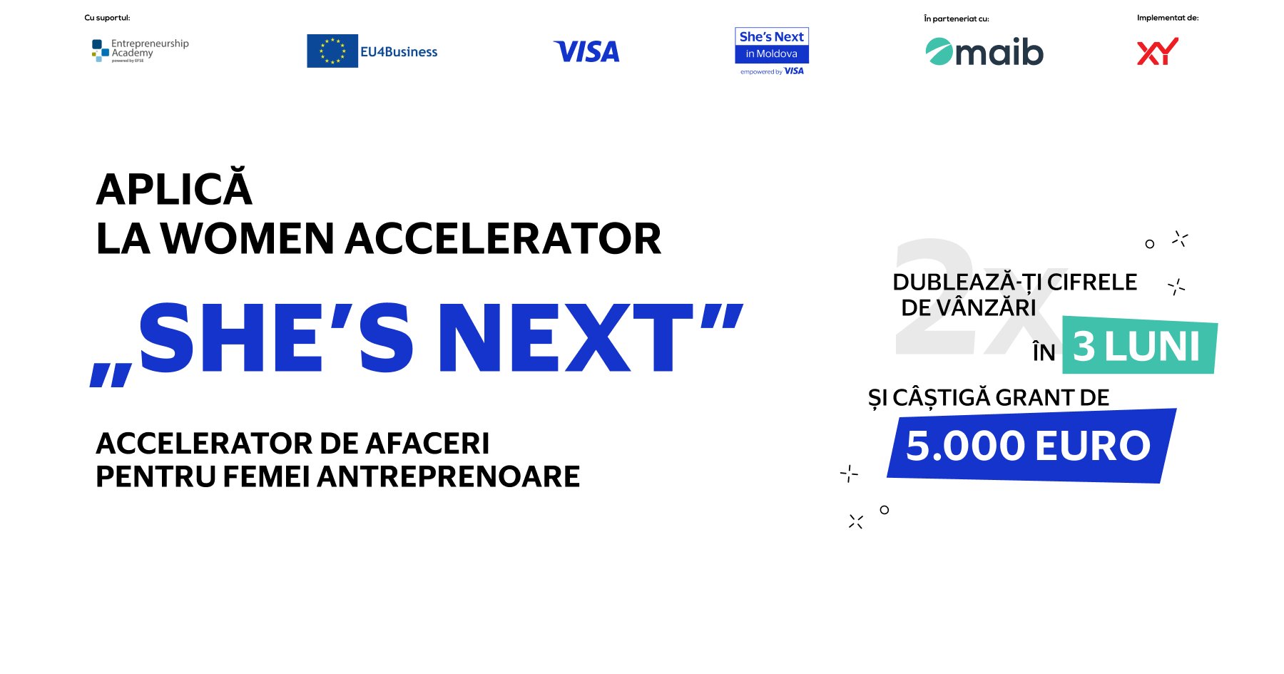 Women Accelerator „She’s Next”: oportunitate pentru femeile antreprenoare din Moldova să construiască afaceri prospere