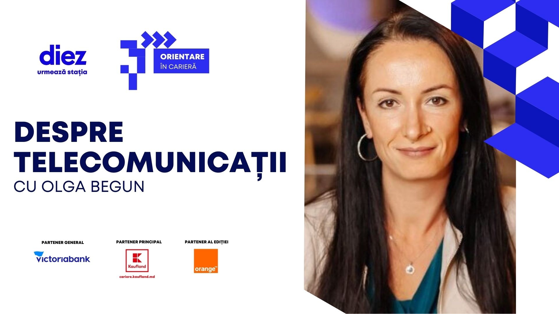 Cum îți construiești o carieră în telecomunicații. Olga Begun, despre oportunitățile companiei Orange pentru angajați