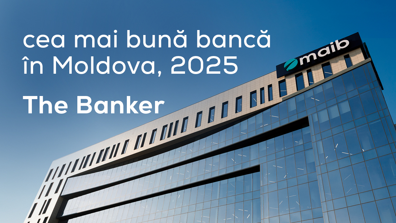 Maib, desemnată „Banca Anului” de către The Banker pentru al șaptelea an consecutiv
