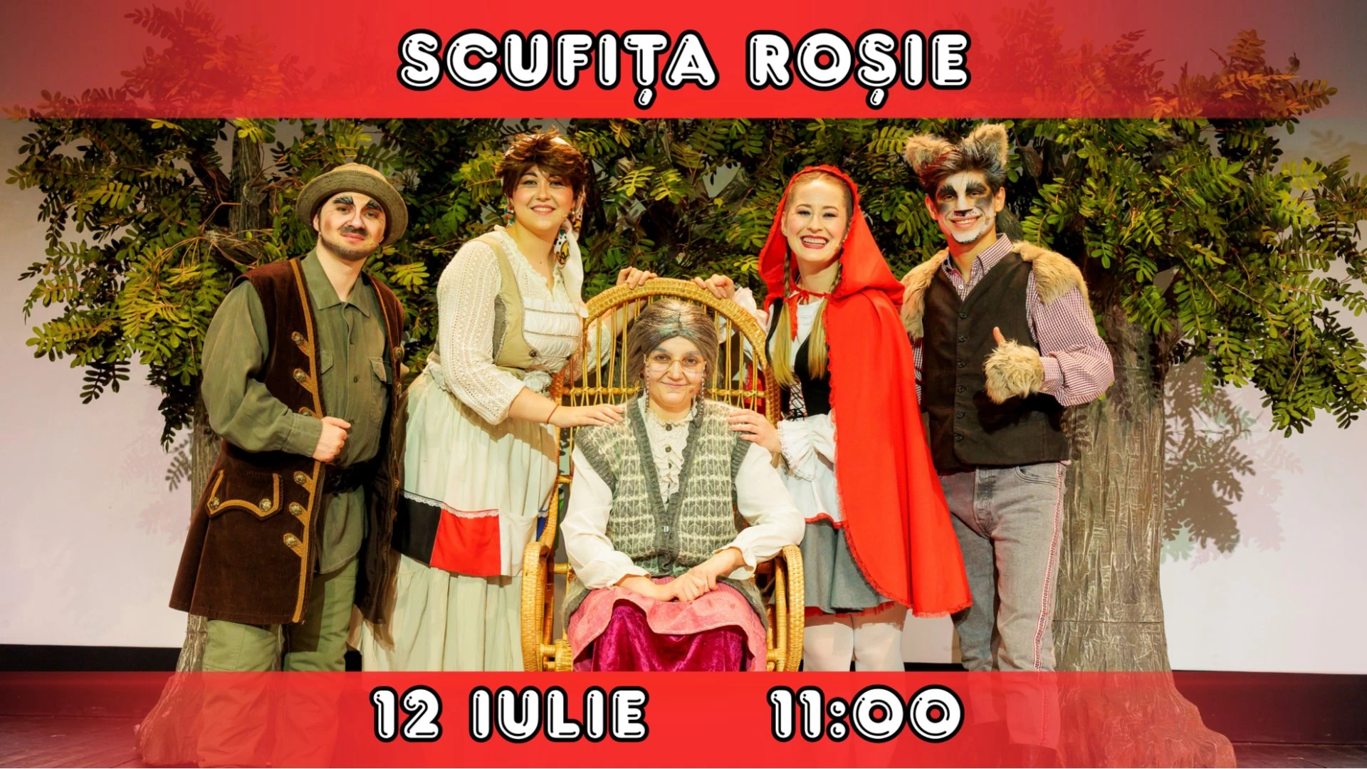 Scufița Roșie (12 iulie)
